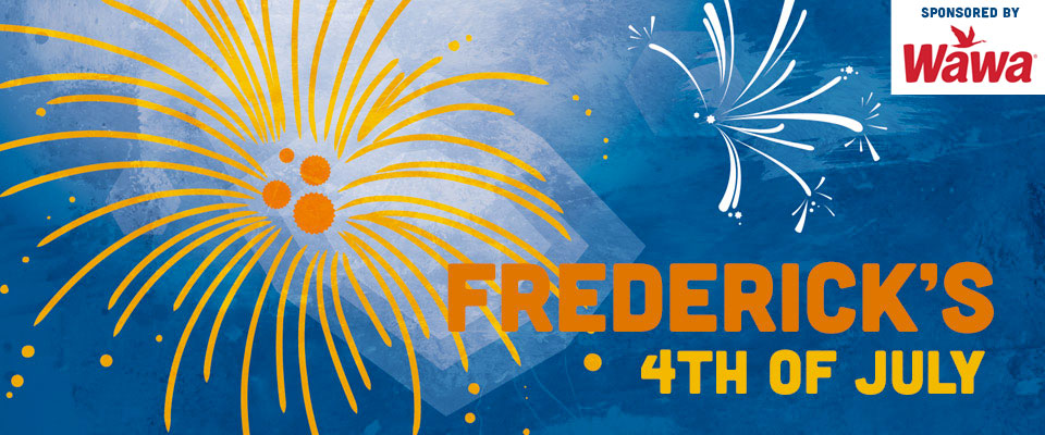 Frederick’s 4th – An Independence Day Celebration sponsored by Wawa