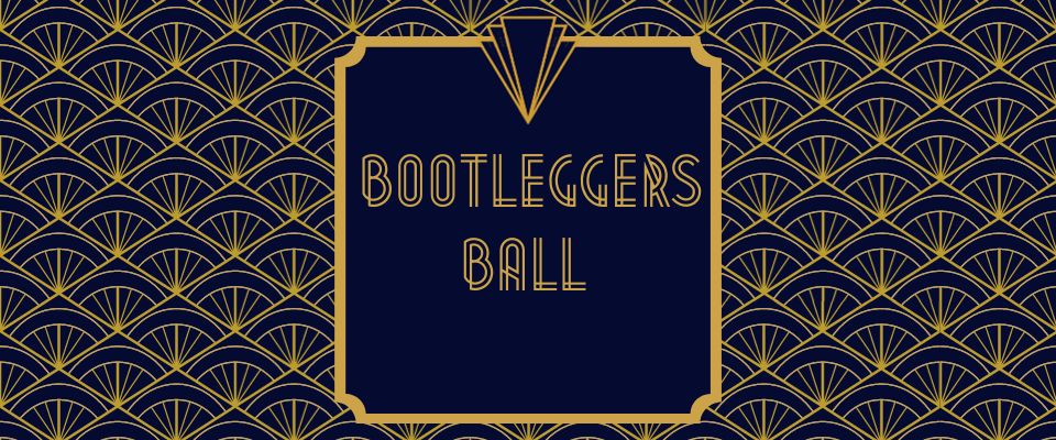 Bootleggers Ball